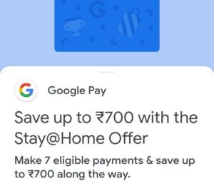 Read more about the article Google Pay Stay at Home Offer – Get Google Pay Scratch Card Worth Rs.800 | Account Specific…