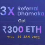 CoinDCX 3X Dhamaka Referral Offer