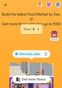 Read more about the article [Last Day] Google Pay Food Market Offer- Assured Cashback Rs.350 On Build Tallest Food Market | All User Offer